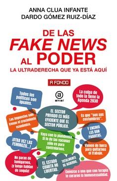 DE LAS FAKE NEWS AL PODER | 9788446055273 | CLUA INFANTE, ANNA / GÓMEZ RUÍZ-DÍAZ, DARDO