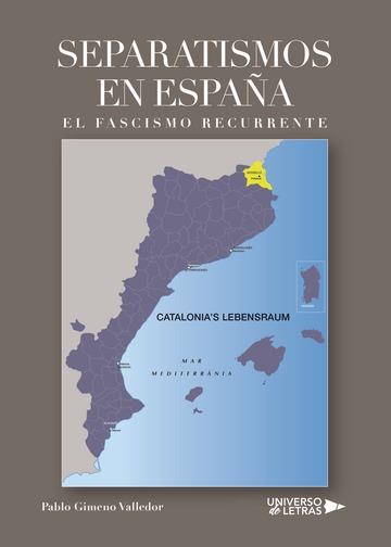 SEPARATISMOS EN ESPAÑA | 9788417139391 | GIMENO VALLEDOR, PABLO