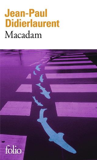 MACADAM | 9782070468690 | DIDIERLAURENT, JEAN-PAUL