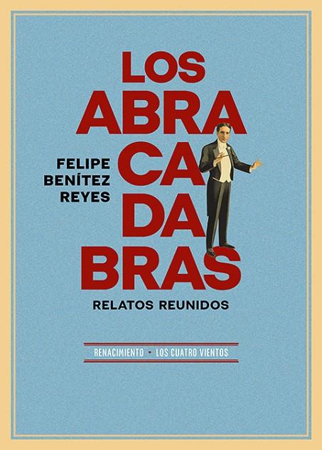 ABRACADABRAS, LOS | 9788419231895 | BENITEZ REYES, FELIPE