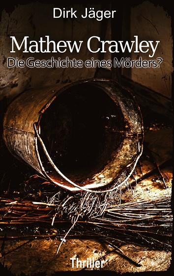 MATHEW CRAWLEY | 9783752894912 | JAGER, DIRK