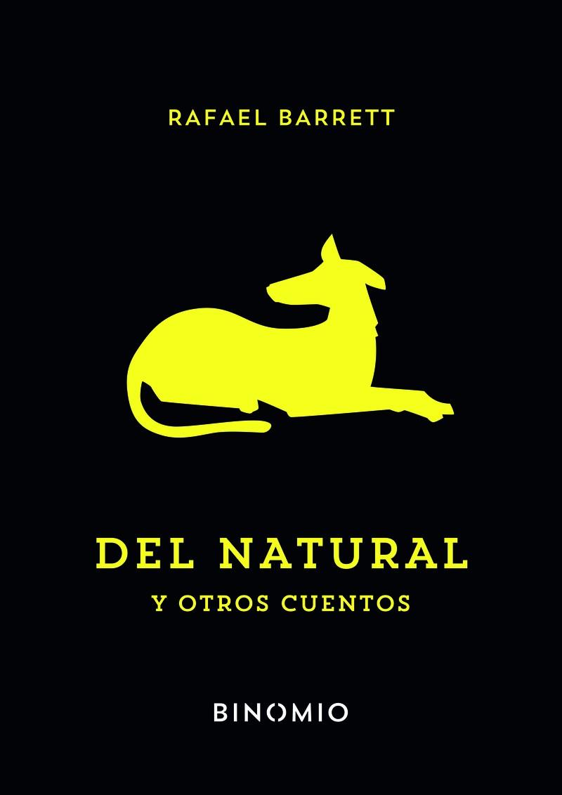 DEL NATURAL Y OTROS CUENTOS | 9791399016116 | BARRETT, RAFAEL