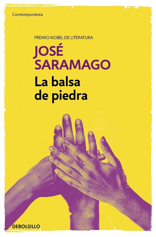 BALSA DE PIEDRA, LA | 9788490628690 | SARAMAGO, JOSÉ
