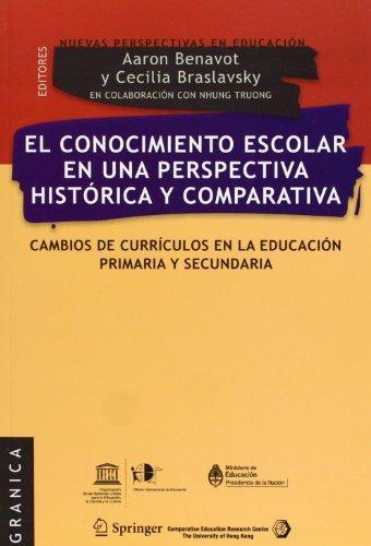 CONOCIMIENTO ESCOLAR EN UNA PERSPECTIVA HISTÓRICA Y COMPARATIVA, EL | 9789506415310 | BENAVOT, AARON