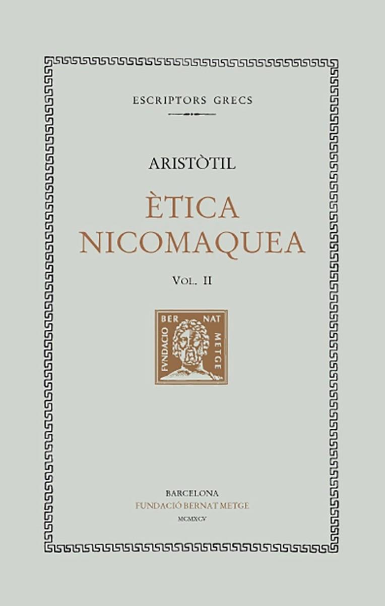 ETICA NICOMAQUEA -  II | 9788472256156 | ARISTOTIL
