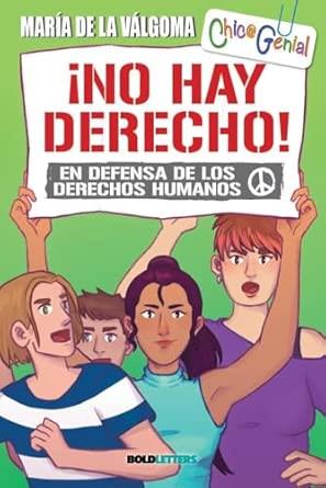 NO HAY DERECHO! DEFENSA DERECHOS HUMANO | 9791387848132 | DE LA VALGOMA, MARIA