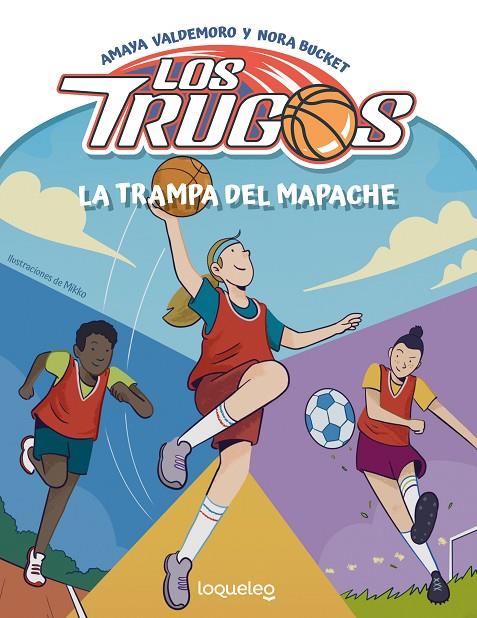 TRUGOS 02, LOS. LA TRAMPA DEL MAPACHE | 9788491223924 | VALDEMORO MADARIAGA, AMAYA