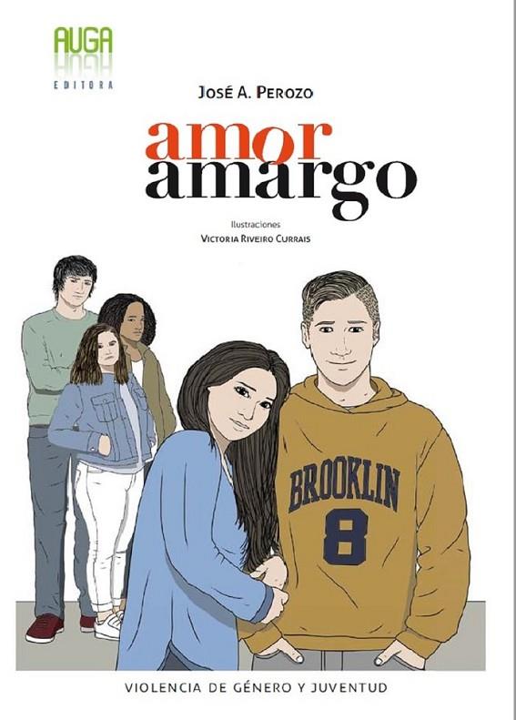 AMOR AMARGO | 9788412030815 | PEROZO RUIZ, JOSE ANTONIO