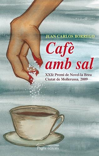 CAFE AMB SAL | 9788497798105 | BORREGO, JUAN CARLOS
