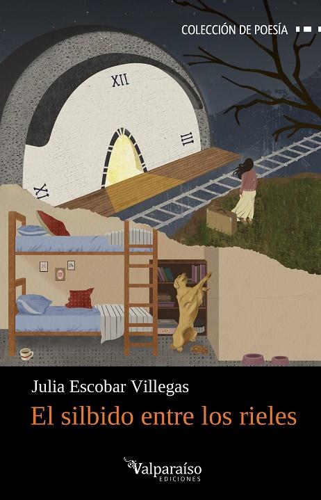 SILBIDO ENTRE LOS RIELES, EL | 9791387538767 | ESCOBAR, JULIA