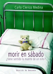 MORIR EN SÁBADO | 9788433022363 | CLERICO MEDINA, CARLO