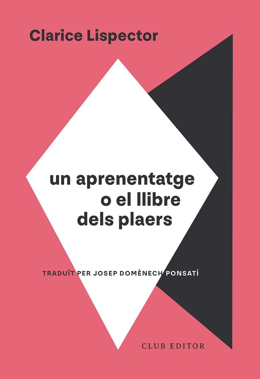 APRENENTATGE O EL LLIBRE DELS PLAERS, UN | 9788473295130 | LISPECTOR, CLARICE