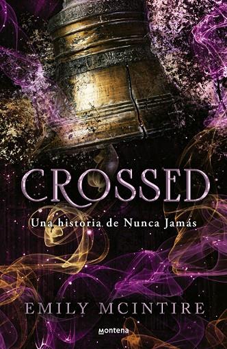 NUNCA JAMÁS 05. CROSSED | 9788410396227 | MCINTIRE, EMILY