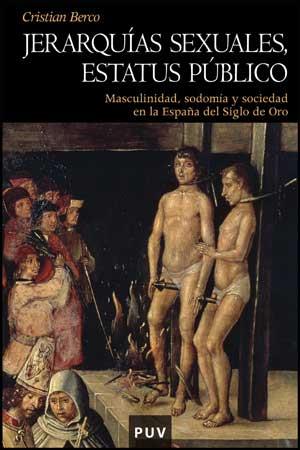 JERARQUÍAS SEXUALES, ESTATUS PÚBLICO | 9788437074030 | BERCO, CRISTIAN