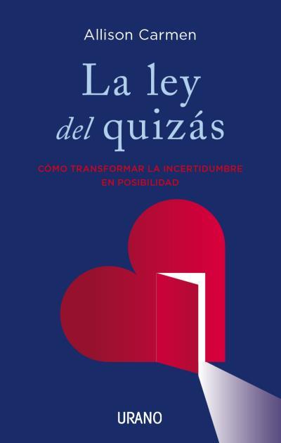 LEY DEL QUIZÁS, LA | 9788479539047 | CARMEN, ALLISON N.