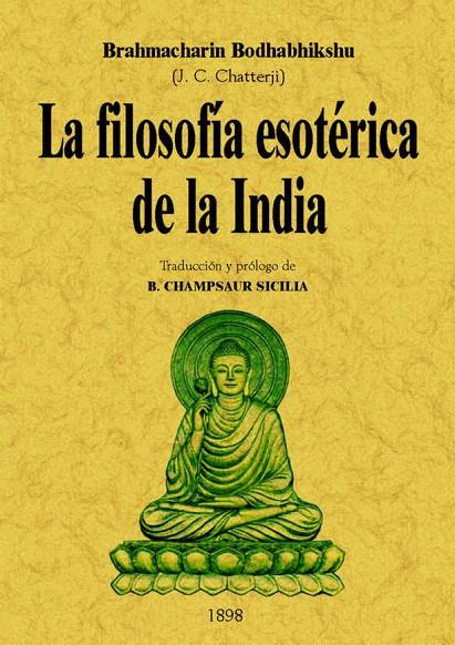 FILOSOFÍA ESOTÉRICA DE LA INDIA | 9788497615822 | BODHABHIKSHU, BRAHMACHARIN