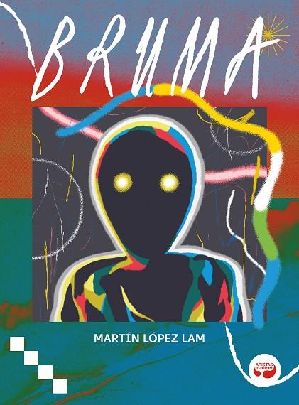 BRUMA | 9788419550286 | LOPEZ LAM, MARTÍN