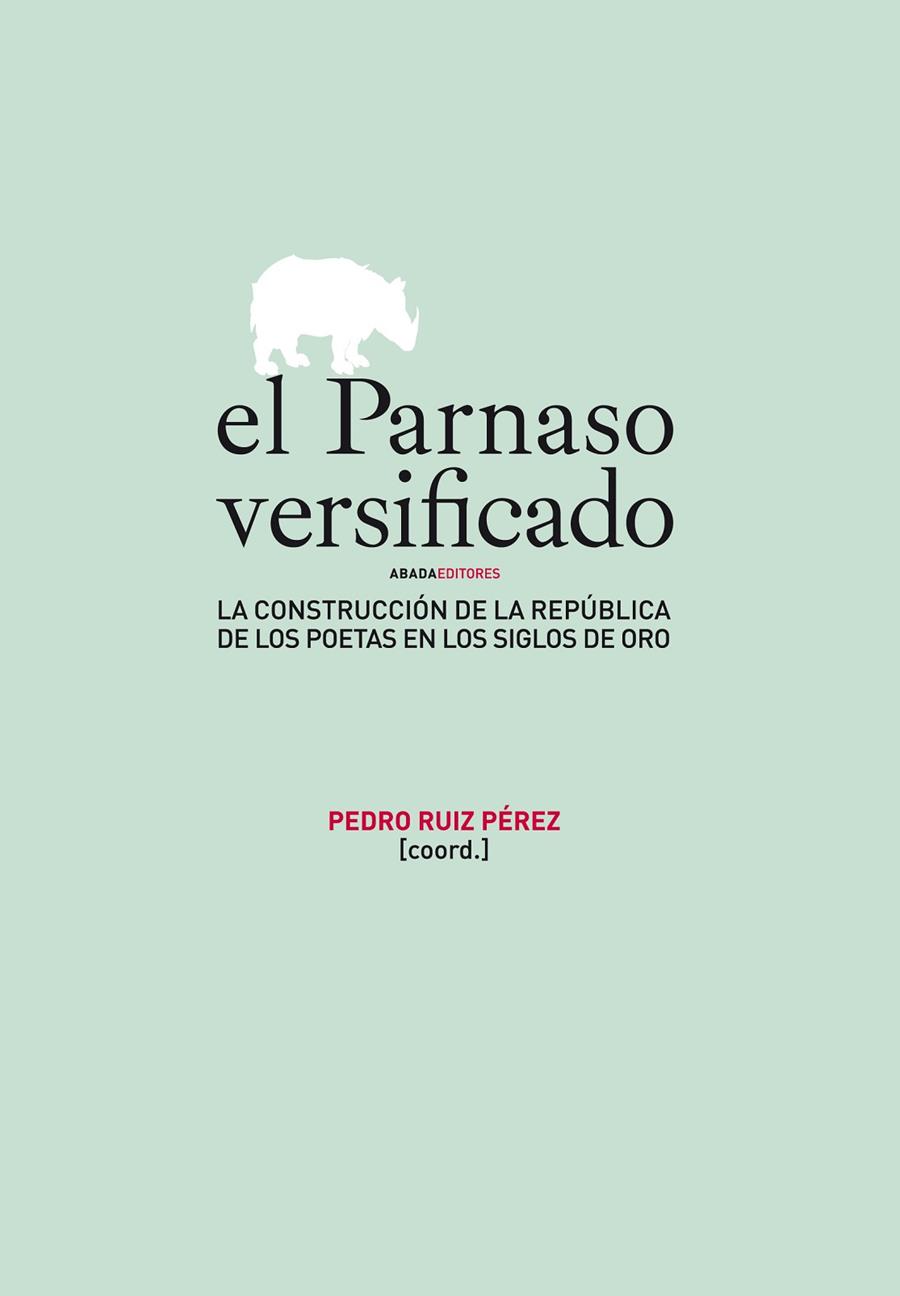 PARNASO VERSIFICADO, EL | 9788496775626 | RUIZ PEREZ, PEDRO