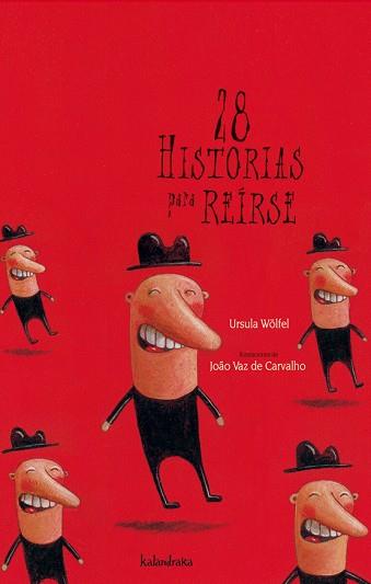 28 HISTORIAS PARA REÍRSE | 9788496388468 | WÖLFEL, URSULA