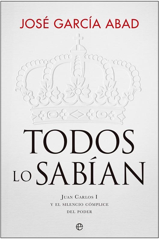 TODOS LOS SABÍAN | 9788413846828 | GARCÍA ABAD, JOSÉ
