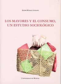 MAYORES Y EL CONSUMO, LOS | 9788483713570 | BÓDALO, ESTHER