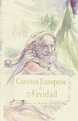 CUENTOS EUROPEOS DE NAVIDAD (NUEVO) | 9788485707713