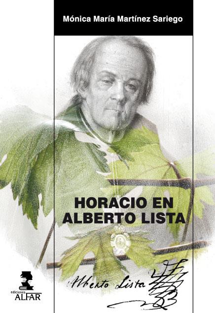 HORACIO EN ALBERTO LISTA | 9788478985494 | MARTÍNEZ SARIEGO, MÓNICA MARÍA