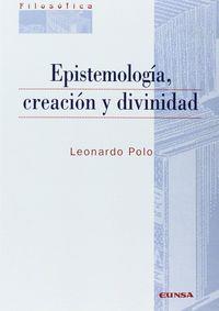 EPISTEMOLOGÍA, CREACIÓN Y DIVINIDAD | 9788431329662 | POLO BARRENA, LEONARDO
