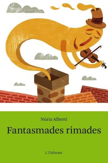 FANTASMADES RIMADES | 9788492671168 | ALBERTÍ, NÚRIA