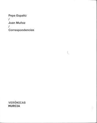 PEPE ESPALIÚ / JUAN MUÑOZ | 9788415556657 | ALCAIDE, JESÚS / ALIAGA, JUAN VICENTE / SEGADE, MANUEL