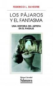 PAJAROS Y EL FANTASMA, LOS | 9788490122723 | L.SILVESTRE, FEDERICO