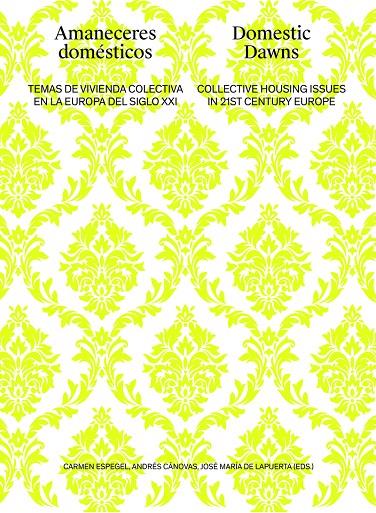 AMANECERES DOMÉSTICOS / DOMESTIC DAWNS | 9788419050380