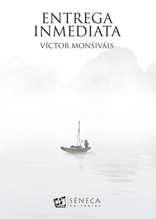ENTREGA INMEDIATA | 9788493733148 | MONSIVÁIS, VÍCTOR