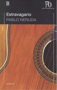 ESTRAVAGARIO | 9789500397377 | NERUDA, PABLO