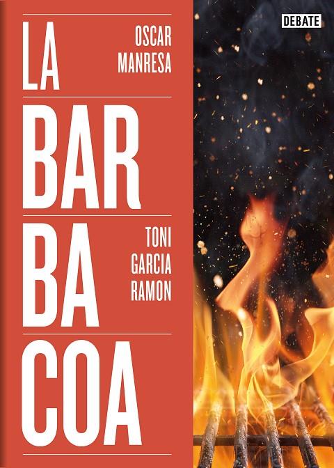 BARBACOA, LA | 9788419642073 | GARCÍA RAMÓN, TONI / MANRESA, ÓSCAR