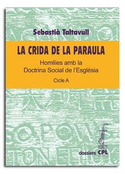CRIDA DE LA PARAULA, LA. CICLE A | 9788498056549 | TALTAVULL ANGLADA, SEBASTIÀ