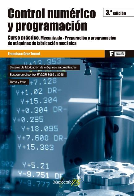 CONTROL NUMERICO Y PROGRAMACION | 9788426728364 | CRUZ TERUEL, FRANCISCO