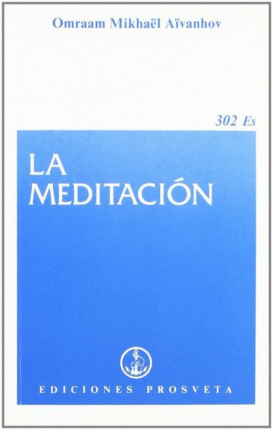 MEDITACION, LA | 9782855664521 | AIVANHOV, OMRAAM MIKHAEL
