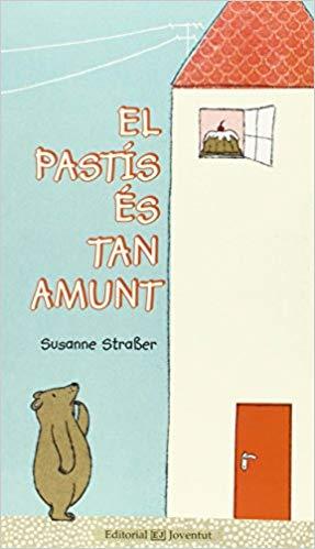 PASTÍS ÉS TAN AMUNT, EL | 9788426142016 | STABER, SUSANNE