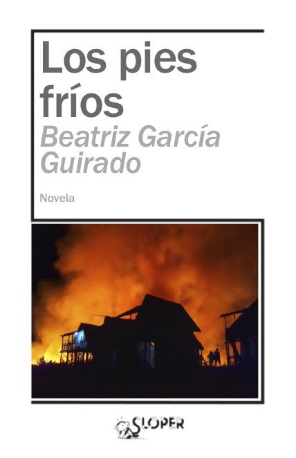 PIES FRÍOS, LOS | 9788417200640 | GARCIA GUIRADO, BEATRIZ