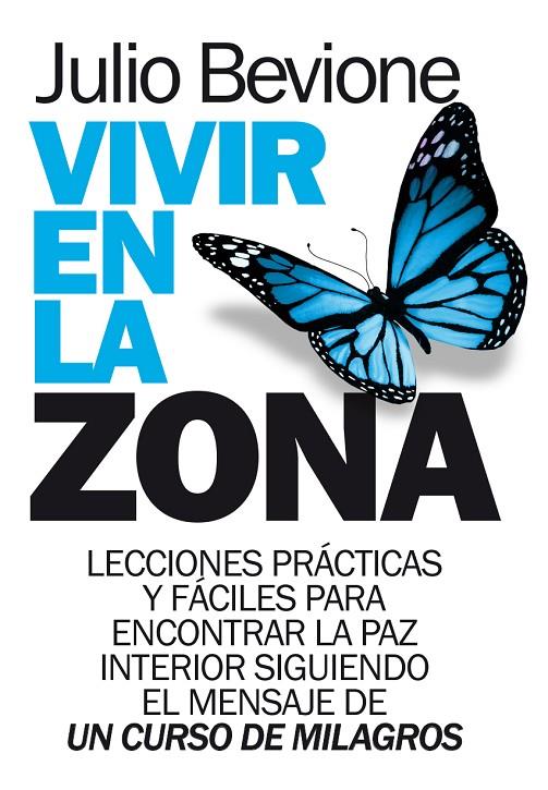 VIVIR EN LA ZONA | 9788417057299 | BEVIONE, JULIO