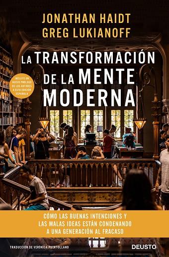 TRANSFORMACIÓN DE LA MENTE MODERNA, LA | 9788423430758 | HAIDT, JONATHAN / LUKIANOFF, GREG