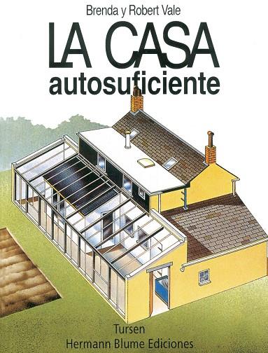 CASA AUTOSUFICIENTE | 9788489840263 | VALE, BRENDA Y ROBERT