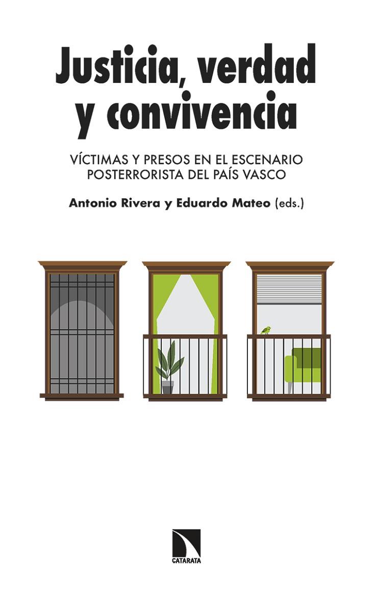 JUSTICIA, VERDAD Y CONVIVENCIA | 9788413527239 | MATEO, EDUARDO / RIVERA, ANTONIO