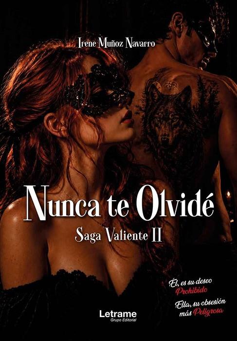 NUNCA TE OLVIDÉ | 9791370546090 | MUÑOZ NAVARRO, IRENE