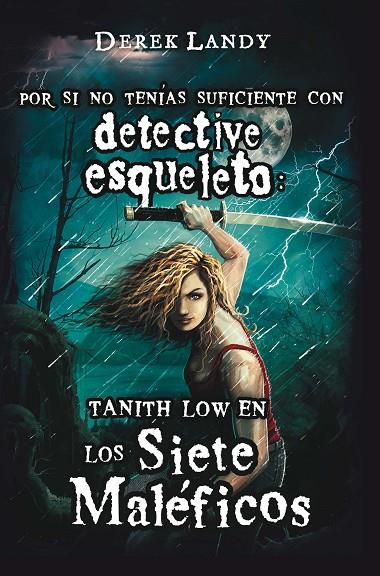 TANITH LOW Y LOS SIETE MALÉFICOS | 9788467574135 | LANDY, DEREK