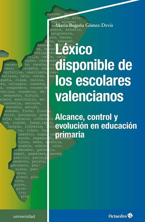 LÉXICO DISPONIBLE DE LOS ESCOLARES VALENCIANOS | 9788410790117 | GÓMEZ-DENÍS, MARÍA BEGOÑA