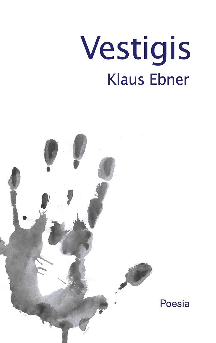 VESTIGIS | 9788413267814 | EBNER, KLAUS