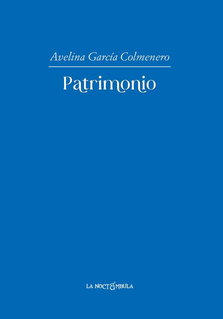 PATRIMONIO | 9788478399581 | GARCIA COLMENERO, AVELINA