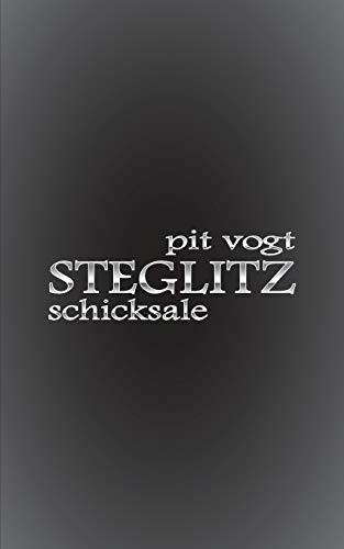 STEGLITZ | 9783748152309 | VOGT, PIT